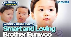 [Weekly Highlights] I'm Convinced Eunwoo Is a Genius😮[The Return of Superman](IncludesPaidPromotion)