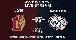 Logan vs Woods Cross | High School Basketball