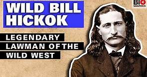 Wild Bill Hickok: Legendary Lawman of the Wild West