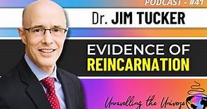 Dr. Jim Tucker on Children with Past-Life Memories: Is Reincarnation a Real Phenomenon?