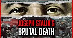 The MYSTERY of Stalin's BRUTAL Death