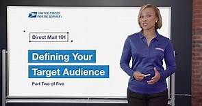 Direct Mail 101: Part 2 of 5 – Defining Your Audience