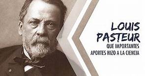 Louis Pasteur Biografia | La vida del quimico que cambio la vida de todos