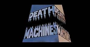 Death Machines: 1976 Theatrical Trailer (Vinegar Syndrome)