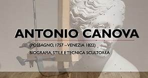 ANTONIO CANOVA - biografia, stile e tecnica