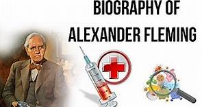 Alexander Fleming biography, Discovery of Penicillin, Winner of Nobel Prize in Medicine