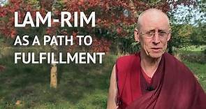 Geshe Tenzin Losel – What is Lam-Rim? Why is it Important?