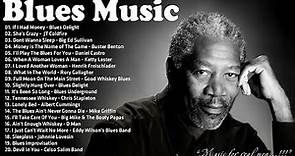 Top 100 Best Blues Songs - Compilation Of Blues Music Greatest - Best Slow Blues Songs Ever #Vol.40