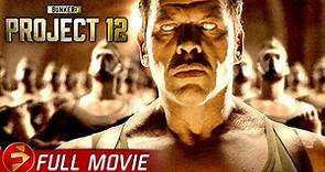 BUNKER: PROJECT 12 | Full Action Sci-Fi Movie | James Cosmo, Eric Roberts, Natasha Alam
