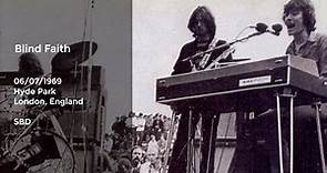 Blind Faith Live in Hyde Park - 6/7/1969 Full Show SBD