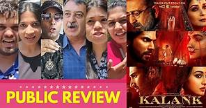 Kalank Movie PUBLIC REVIEW | First Day First Show | Sanjay, Madhuri, Varun, Alia, Sonakshi, Aditya