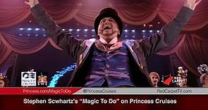 Stephen Schwartz's "Magic To Do" On Princess Cruises