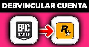 Cómo Desvincular La Cuenta De Epic Games Del Social Club De Rockstar Games (2024)
