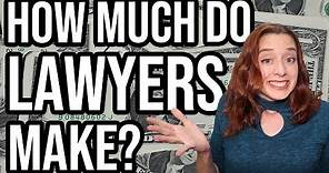How Much Do Lawyers Make | (Average Lawyer Salaries!)