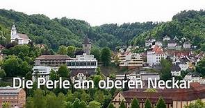 Oberndorf - Die Perle am oberen Neckar