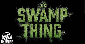 Swamp Thing | Teaser | DC Universe | The Ultimate Membership