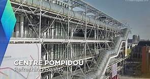 Centre Pompidou: Refreshing Reality | Full Documentary