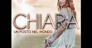 Chiara - Vieni con me :: [Un posto nel mondo][iTunes]