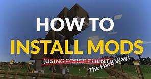 How to Install Minecraft Mods WITHOUT Forge!