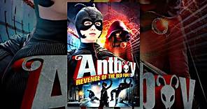 Antboy Revenge of the Red Fury 2014 Full movie