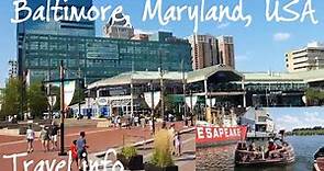 Travel guide! Baltimore, Maryland, USA