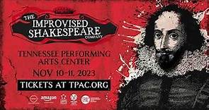 Improvised Shakespeare | Tennessee Performing Arts Center