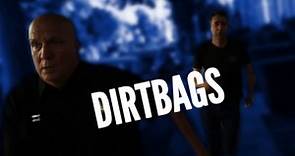 DirtBags 1 Minute Trailer