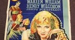 Cleopatra (1934) Claudette Colbert, Warren William, Henry Wilcoxon
