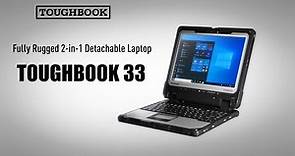 Introducing the TOUGHBOOK 33