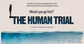 The Human Trial (2022) OFFICIAL TRAILER