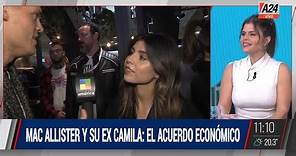 Mac Allister y el acuerdo económico con su ex novia Camila