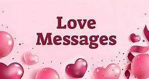 300  Romantic Love Messages For Your Sweetheart | WishesMsg