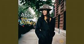 The World Is Falling Down (2007 Abbey sings Abbey Version)