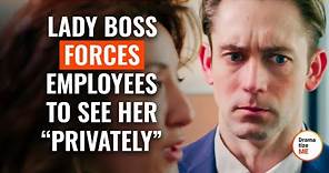 Lady Boss Forces Employees To See Her “Privately” | @DramatizeMe.Special