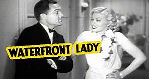Waterfront Lady (1935) Crime, Drama, Romance Full Length Movie