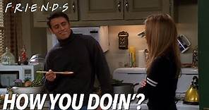 Joey's Best "How you doin?" Moments | Friends