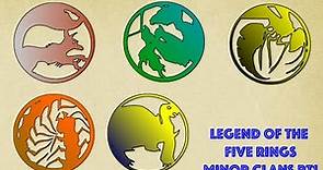 Legend of the Five Rings: The Minor Clans pt 1