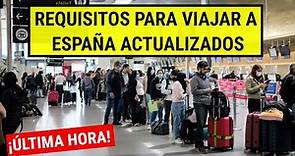 🚨ÚLTIMA HORA: Requisitos para viajar a España | Nueva actualización octubre 2023
