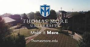 Thomas More University - Make It More