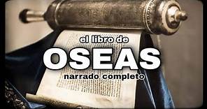 el libro de OSEAS (AUDIOLIBRO) narrado completo