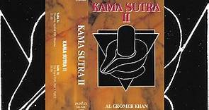 Al Gromer Khan - Kama Sutra II [1989]