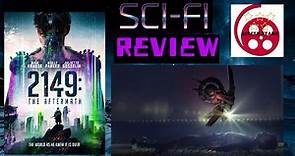 2149 The Aftermath (2021) Sci-Fi Film Review