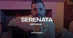 Mike Bahía - Serenata (Lyric Video) | CantoYo