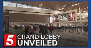 Nashville International Airport opens grand lobby to travelers