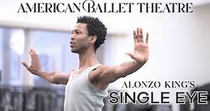 SINGLE EYE by Alonzo King | A Conversation with Calvin Royal III ✨