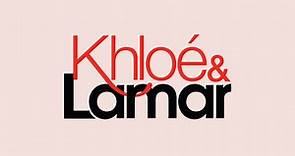 Khloé & Lamar - NBC.com