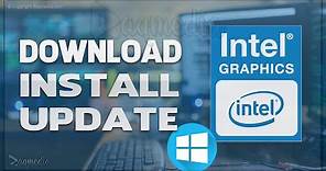 How To Properly Install & Update Intel Graphics Command Center Windows 10