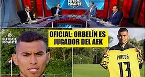 ÚLTIMO MOMENTO Orbelín es NUEVO futbolista del AEK de Atenas, se REÚNE con Almeyda | Futbol Picante