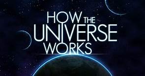How The Universe Works Season 4 Episode 1