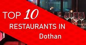 Top 10 best Restaurants in Dothan, Alabama